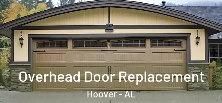  Overhead Door Replacement Hoover - AL
