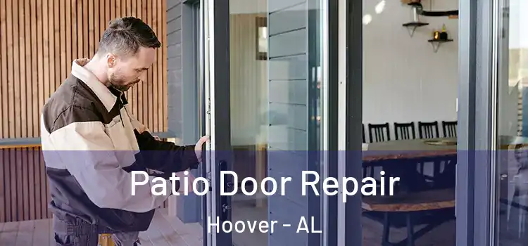 Patio Door Repair Hoover - AL