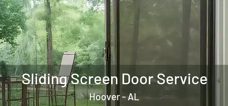 Sliding Screen Door Service Hoover - AL